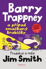 kniha Barry Trappney a případ zmačkaný krabičky, Albatros 2016