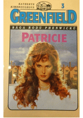 kniha Greenfield 3. - Patricie, Ivo Železný 1998
