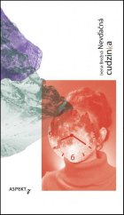 kniha Nevďačná cudzinka, Aspekt 2016