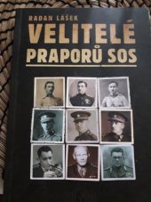 kniha Velitelé praporů SOS, Codyprint 2009