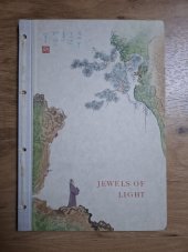 kniha Jewels of light Prints with poems from the peking workshop of jewels of light, VEB Edition Leipzig 1961