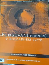 kniha Fungování podniku v současném světě sborník referátů z odborné zemědělské konference, Toko 2002