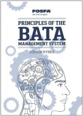 kniha Principles of the Bata Management System, Edice Baťa 2022