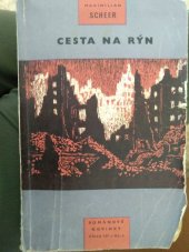 kniha Cesta na Rýn, Práce 1959