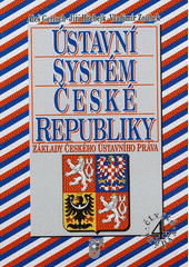 kniha Ústavní systém České republiky základy českého ústavního práva, Prospektrum 2010