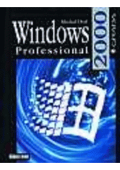 kniha Windows 2000 Professional, Grada 2000
