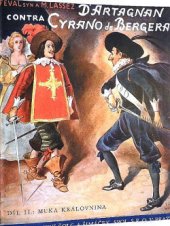 kniha D'Artagnan contra Cyrano de Bergerac II. - Muka královnina, Šolc a Šimáček 1929