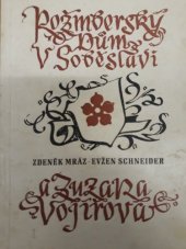 kniha Rožmberský dům v Soběslavi a Zuzana Vojířová, Měst. NV 1962