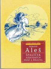 kniha Špalíček národních písní a říkadel, Levné knihy KMa 2000