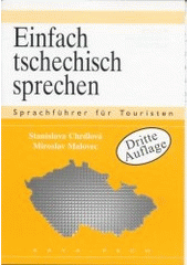 kniha Einfach tschechisch sprechen Sprachführer für Touristen, KAVA-PECH 2002