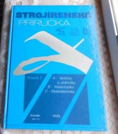 kniha Strojírenská příručka 24 oddílů v osmi svazcích., Scientia 1992