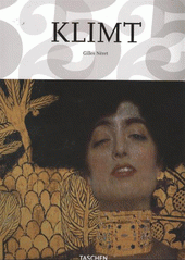 kniha Gustav Klimt 1862-1918 : svět v ženském rodě, Slovart 2011