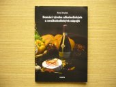 kniha Domácí výroba alkoholických a nealkoholických nápojů, Tempo 1998