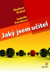 kniha Jaký jsem učitel, Portál 2010