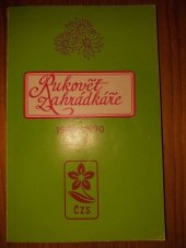 kniha Rukověť zahrádkáře. 1989-1990, SZN 1988