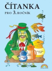 kniha Čítanka pro 3. ročník, Nakladatelství Nová škola Brno 2022