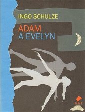 kniha Adam a Evelyn, Vakát 2009
