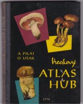 kniha Vreckový atlas húb Pomocná kniha pre učiteľov a žiakov, Slovenské pedagogické nakladateľstvo 1956