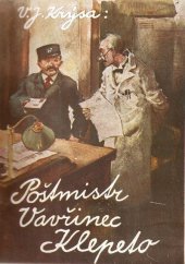 kniha Poštmistr Vavřinec Klepeto [Román], Všetečka a spol. 1944