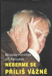 kniha Neberme se příliš vážně, Impreso Plus 2002