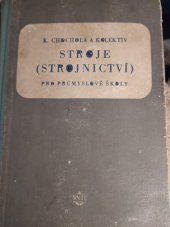 kniha Stroje (Strojnictví), Státní nakladatelství technické literatury 1954