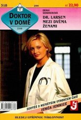kniha Doktor Larsen mezi dvěma ženami, Ivo Železný 1999