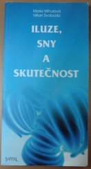 kniha Iluze, sny a skutečnost, Santal 2001