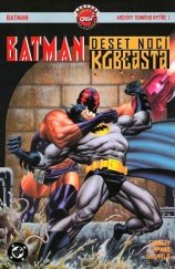 kniha Batman - deset nocí KG Beasta archívy temného rytíře I, Crew 2009