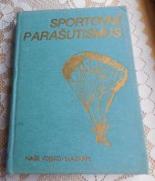 kniha Sportovní parašutismus, Naše vojsko 1980