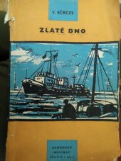 kniha Zlaté dno, Práce 1959