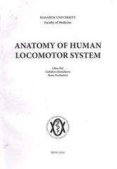 kniha Anatomy of human locomotor system, Masaryk University 2010