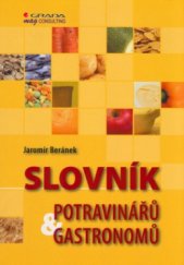 kniha Slovník potravinářů a gastronomů, MAG Consulting 2005