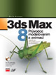 kniha 3 ds Max 8 průvodce modelováním a animací, CPress 2007