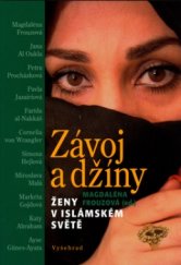 kniha Závoj a džíny ženy v islámském světě, Vyšehrad 2006