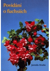 kniha Povídání o fuchsiích, OFTIS 2001