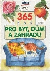 kniha 365 rad pro byt, dům a zahradu, Motto 1998