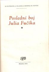 kniha Poslední boj Julia Fučíka [sborník, Mír 1953