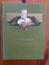kniha Šest mušketýrů humoristický románek z vojenského života, Jos. R. Vilímek 1926