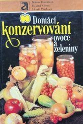 kniha Domácí konzervování ovoce a zeleniny, Avicenum 1980