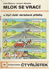 kniha Čtyřlístek 61. - Mlok se vrací  - a čtyři další obrázkové příběhy, Orbis 1977