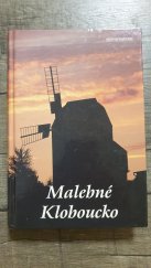 kniha Malebné Kloboucko, Moraviapress 1995