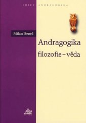kniha Andragogika filozofie - věda, Eurolex Bohemia 2001