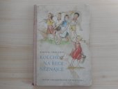 kniha Kolchoz na řece Něznajce, SNDK 1953