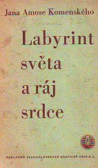 kniha Labyrint světa a ráj srdce, Česká grafická Unie 1939