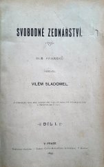 kniha Svobodné zednářství. Díl I, V. Sladomel 1895