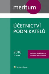 kniha Meritum Účetnictví podnikatelů 2016, Wolters Kluwer 2016