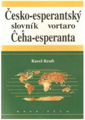 kniha Slovník česko-esperantský = Vortaro ĉeĥa- esperanta, KAVA-PECH 1998