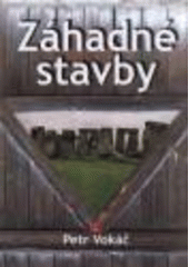 kniha Záhadné stavby, Akcent 2009