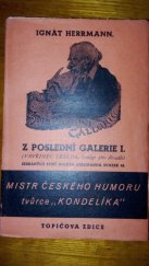 kniha Z poslední galerie Díl první Divadelní kritiky Vavřince Lebedy., Topičova edice 1939