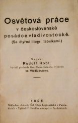 kniha Osvětová práce v československé posádce vladivostocké, Jednota čsl. obce legionářské 1925